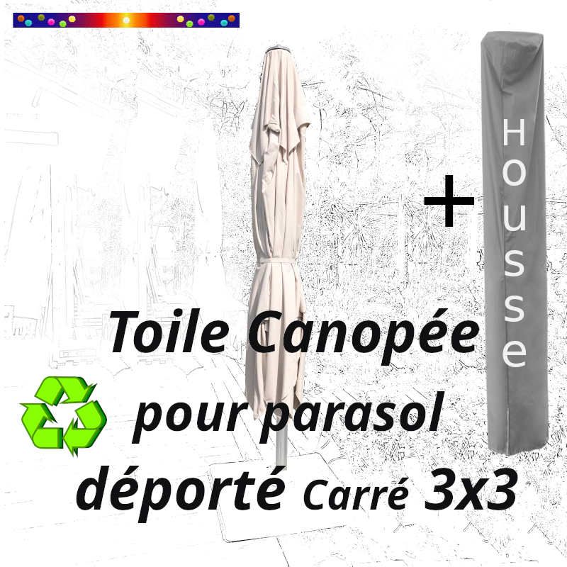 [ Pack ]Toile de remplacement Canopée Ecrue pour Parasol Déporté CARREE 3x3 + Housse