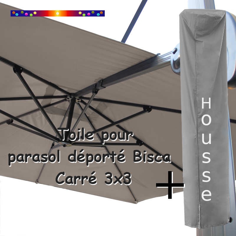 Toile Taupe CARRÉE 3x3 pour Parasol Déporté Bisca + Housse de protection
