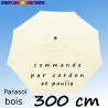 Parasol Lacanau Ecru Crème 300 cm Bois