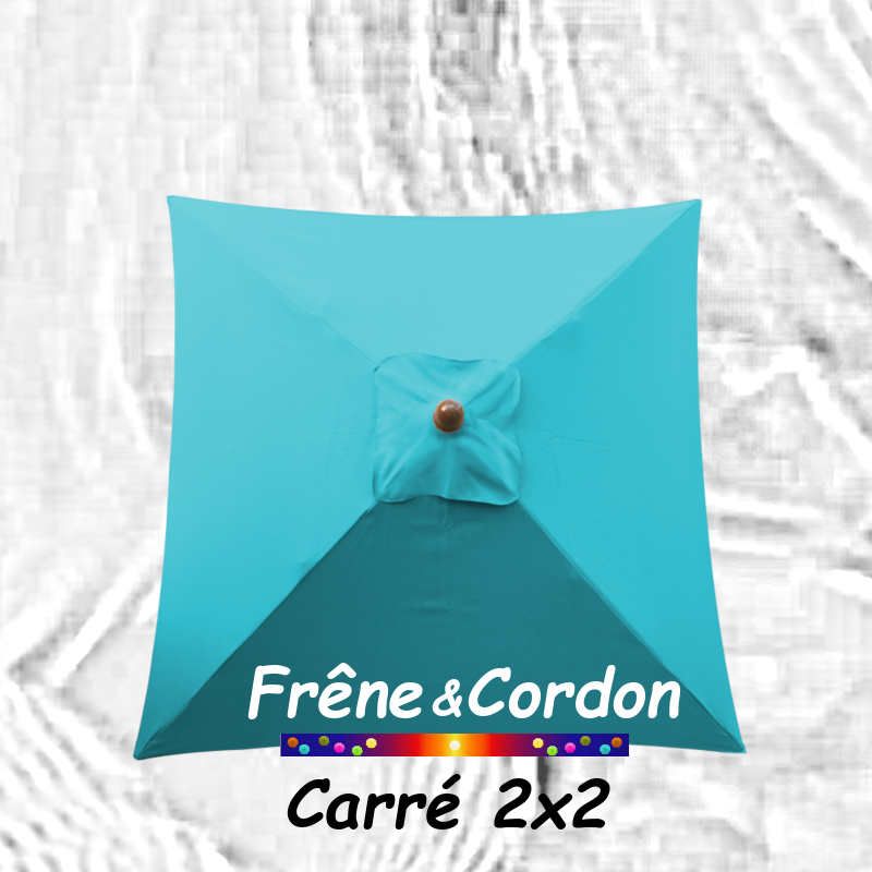 Parasol 2x2 Frêne&Cordon Bleu Turquoise : Toile Turquoise vue de dessus